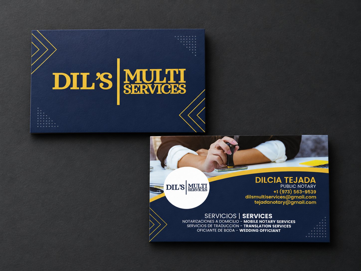 Front and back of navy and gold Dil’s Multi Services business cards: the logo on the front, and a notary stamp photo with contact details and bilingual services on the back.
