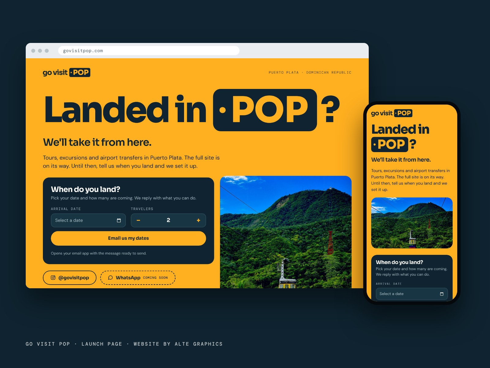 The Go Visit POP launch page on a laptop and a phone: an amber page with the headline Landed in POP? and a trip planner.